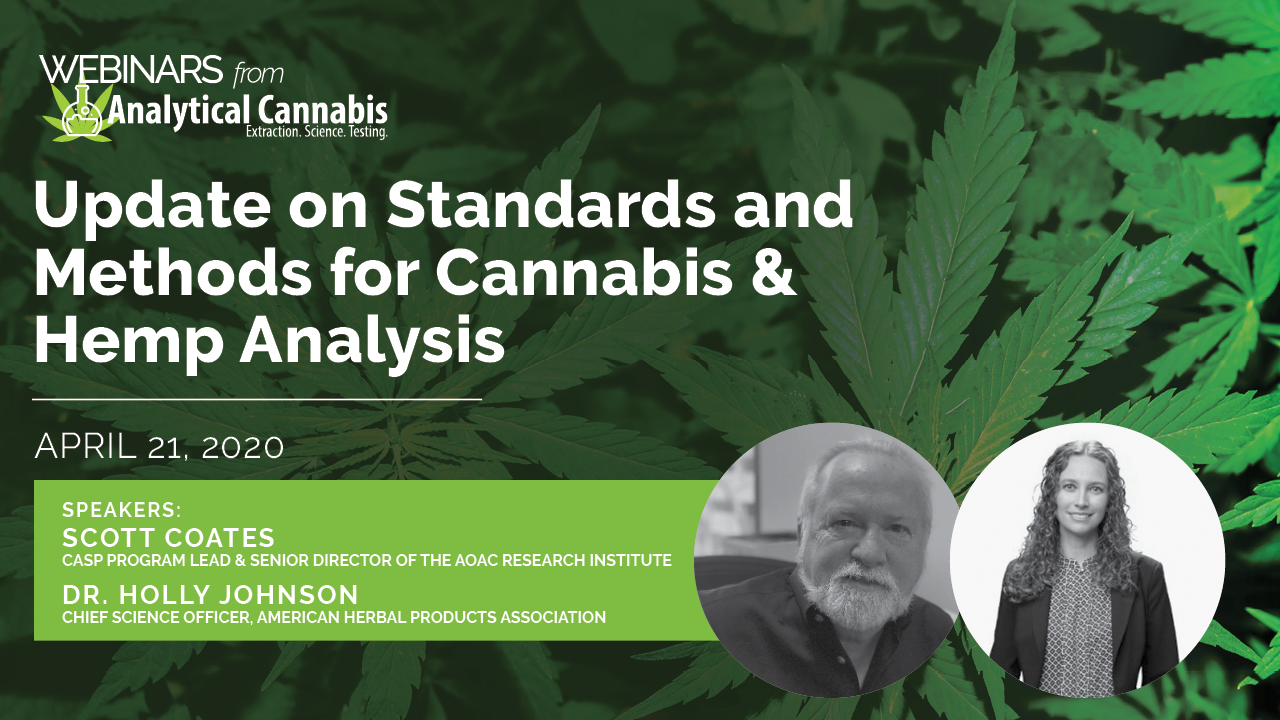 Update On Standards And Methods For Cannabis & Hemp Analysis